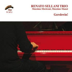 RENATO SELLANI - Renato Sellani Trio : Gershwin! cover 