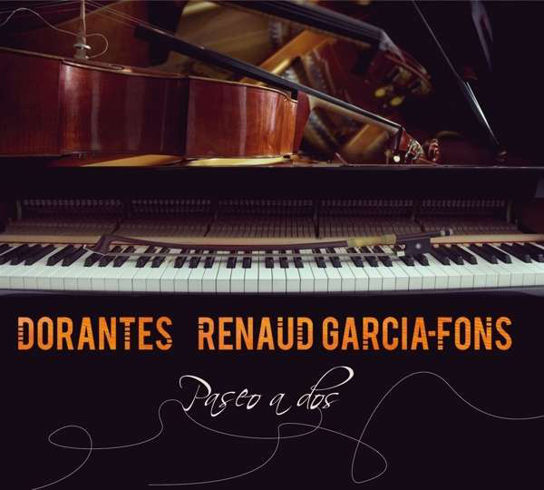 RENAUD GARCIA-FONS - Renaud Garcia-Fons & Dorantes : Paseo a Dos cover 