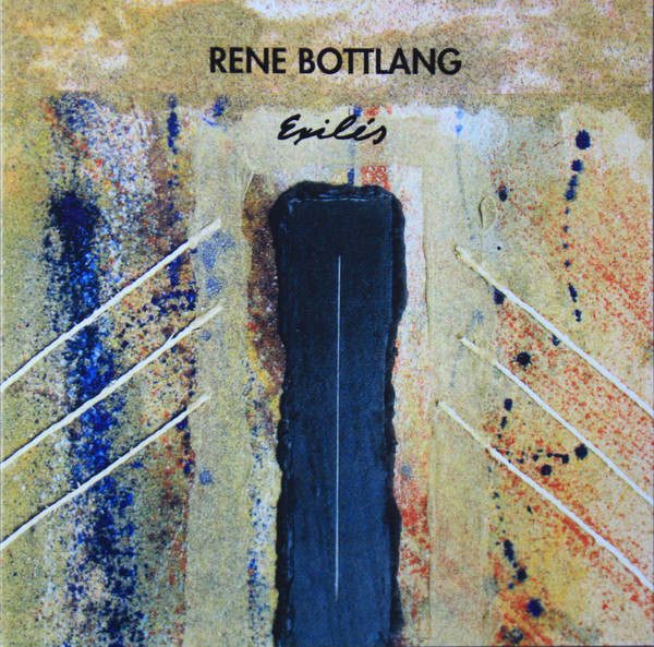 RENÉ BOTTLANG - Exiles cover 