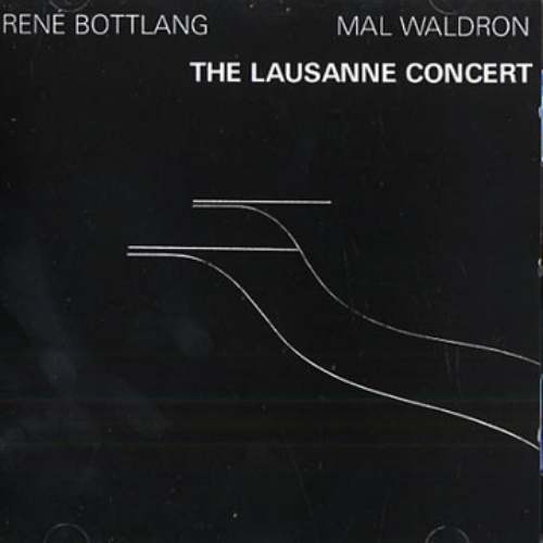 RENÉ BOTTLANG - René Bottlang / Mal Waldron : The Lausanne Concert cover 
