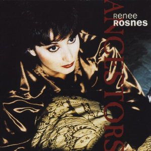 RENEE ROSNES - Ancestors cover 