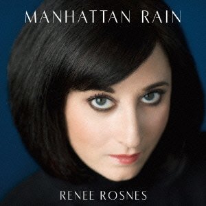 RENEE ROSNES - Manhattan Rain cover 
