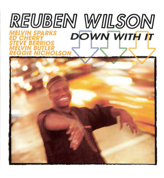 REUBEN WILSON - Down With It cover 