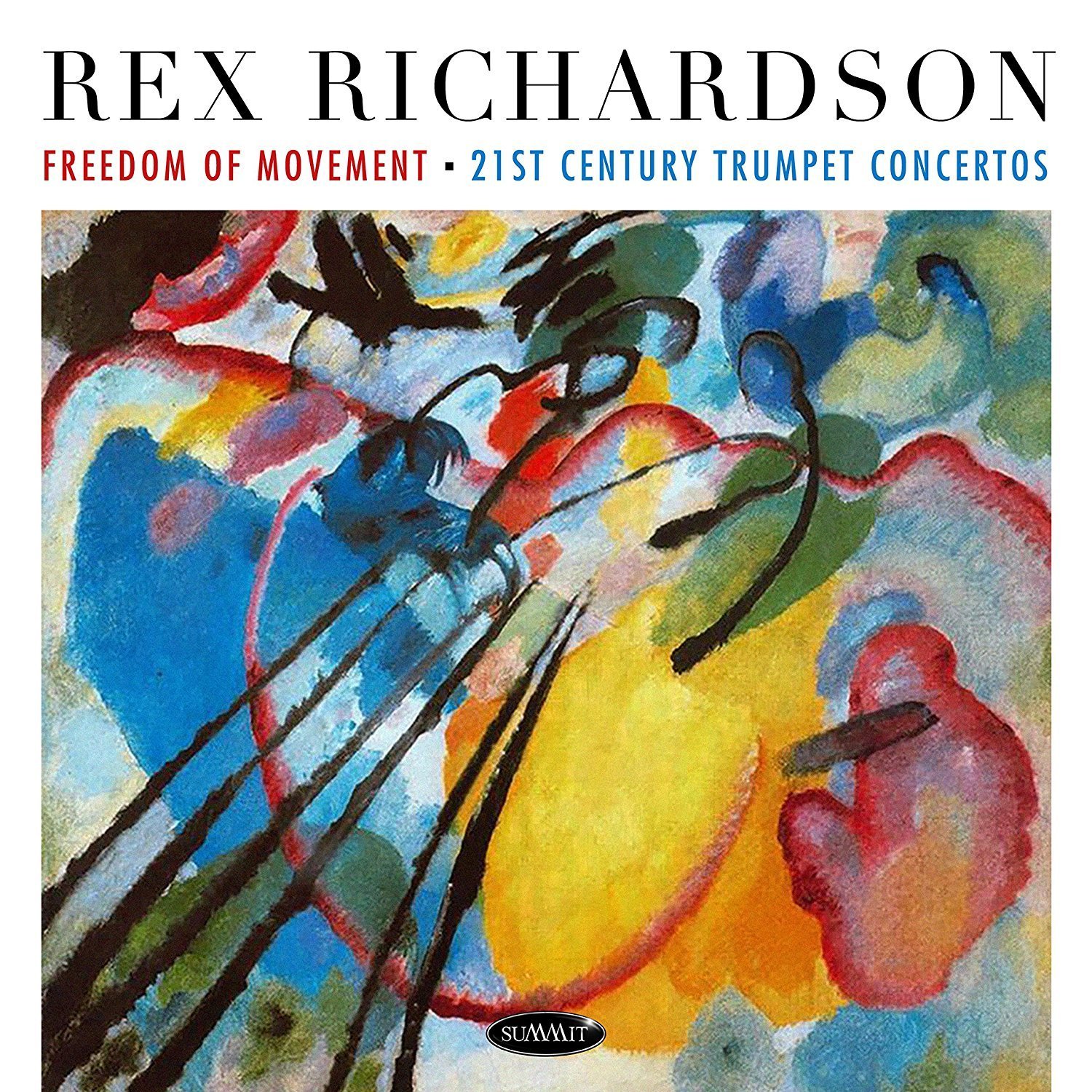 REX RICHARDSON - Freedom Of Movement : 21st Century Trumpet Concertos cover 