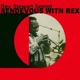 REX STEWART - Rendezvous with Rex cover 