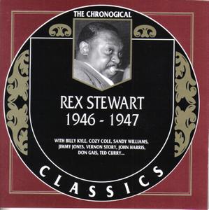 REX STEWART - The Chronological Classics: Rex Stewart 1946-1947 cover 