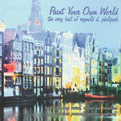 REYNOLD PHILIPSEK - Paint Your Own World cover 