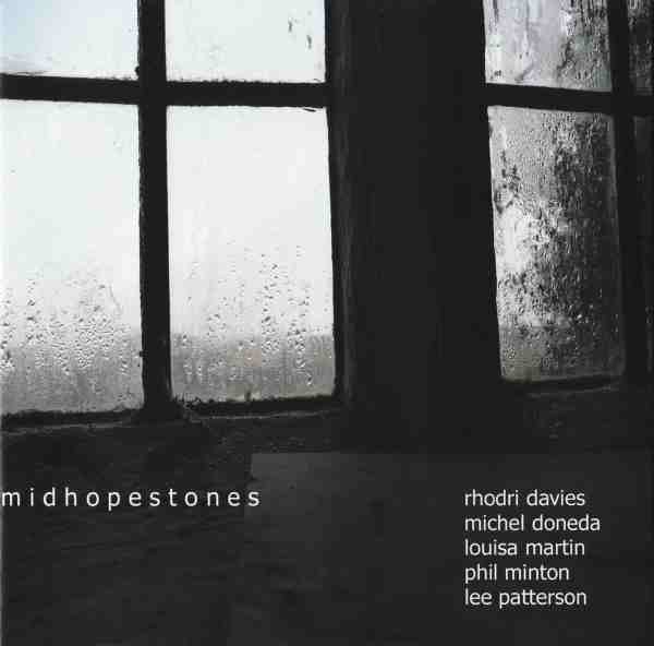 RHODRI DAVIES - Midhopestones (with Michel Doneda / Louisa Martin / Phil Minton / Lee Patterson) cover 