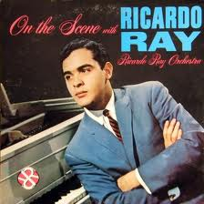 RICARDO RAY - On The Scene With Ricardo Ray cover 