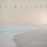 RICARDO SILVEIRA & ROBERTO TAUFIC - Atlanticos cover 