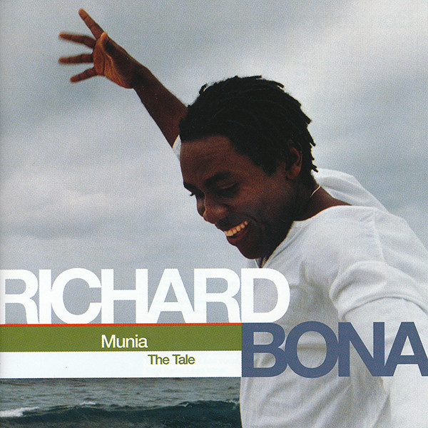 RICHARD BONA - Munia: The Tale cover 