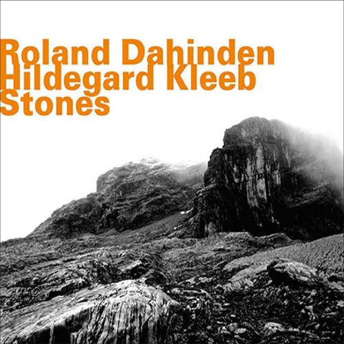 ROLAND DAHINDEN / HILDEGARD KLEEB - Stones cover 