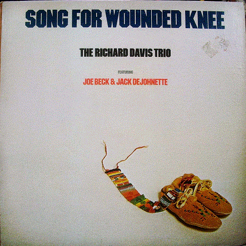 RICHARD DAVIS - Song For Wounded Knee cover 