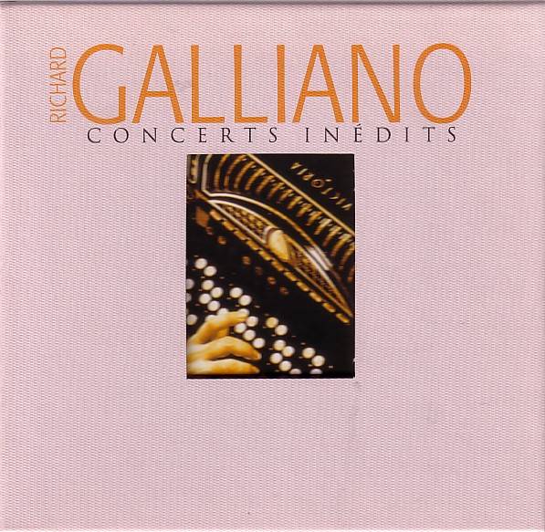 RICHARD GALLIANO - Concerts inédits cover 