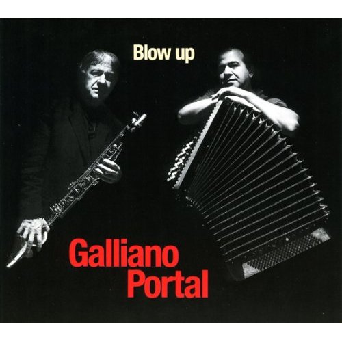 RICHARD GALLIANO - Galliano, Portal : Blow Up cover 