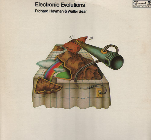 RICHARD HAYMAN & WALTER SEAR - Electronic Evolutions cover 