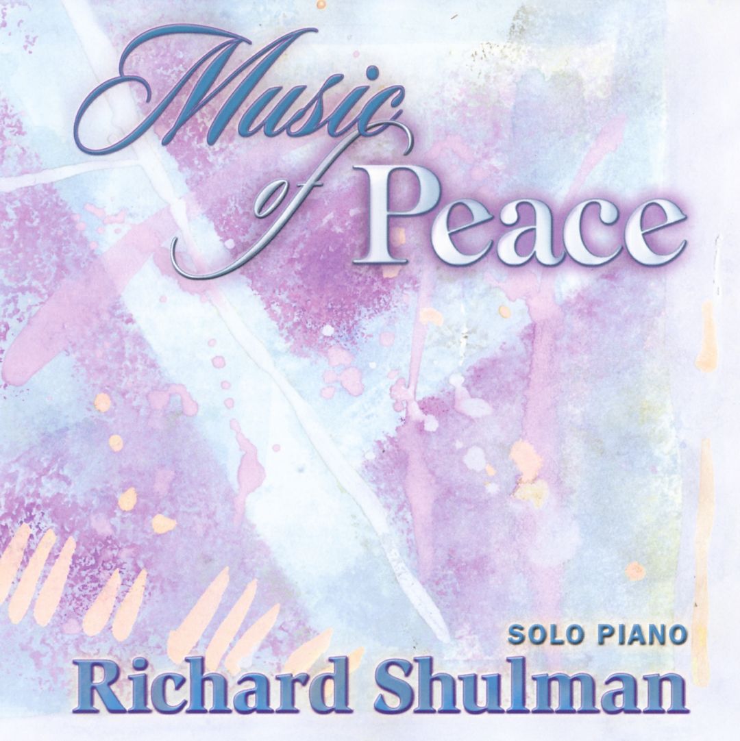 RICHARD SHULMAN - Music of Peace cover 