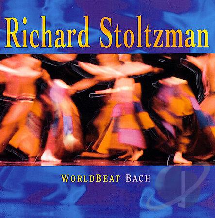 RICHARD STOLTZMAN - Worldbeat Bach cover 