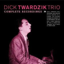RICHARD TWARDZIK - Complete Recordings cover 