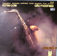 RICHIE COLE - Alto Madness cover 