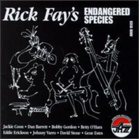 RICK FAY - Rick Fay's Endangered Species cover 