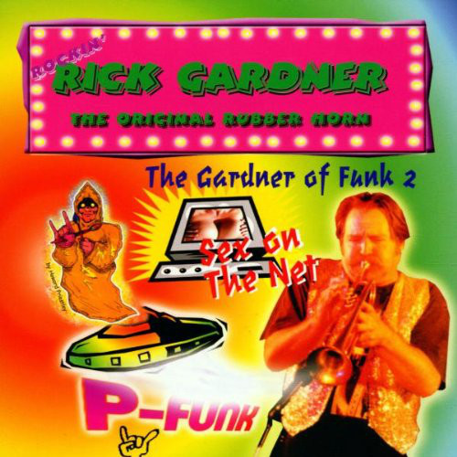 RICK GARDNER - The Gardner Of Funk 2 cover 