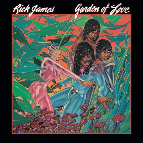 RICK JAMES - Garden Of Love cover 
