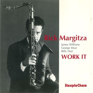 RICK MARGITZA - Work It cover 