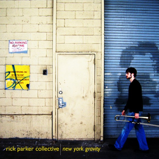 RICK PARKER - Rick Parker Collective : New York Gravity cover 