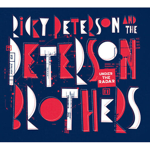 RICKY PETERSON - Ricky Peterson & The Peterson Brothers : Under The Radar cover 