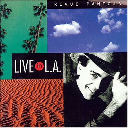 RIQUE PANTOJA - Live in L.A. cover 