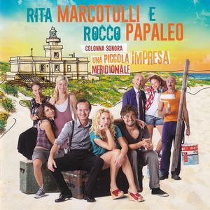 RITA MARCOTULLI - Rita Marcotulli E Rocco Papaleo ‎: Una Piccola Impresa Meridionale cover 