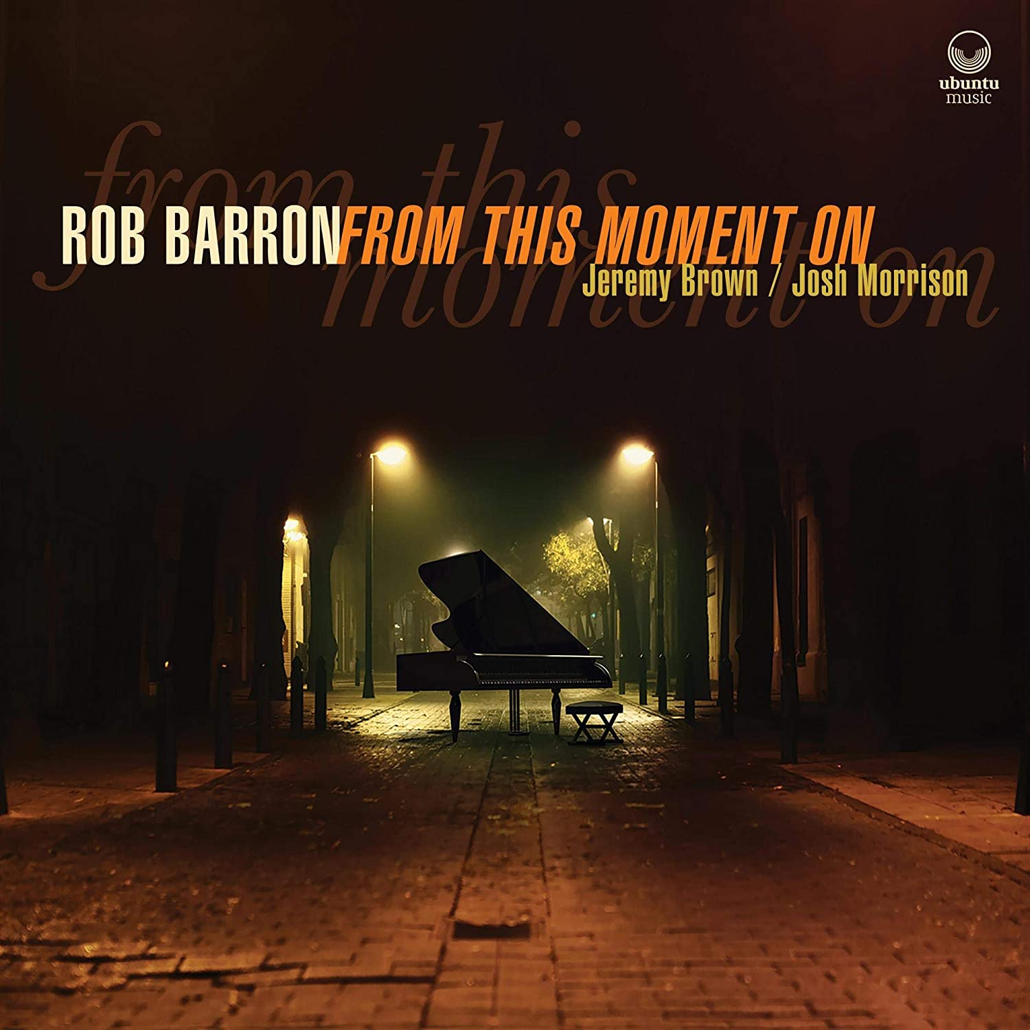 ROB BARRON - From This Moment On cover 