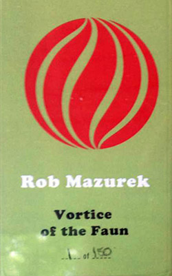 ROB MAZUREK - Vortice of the Faun cover 