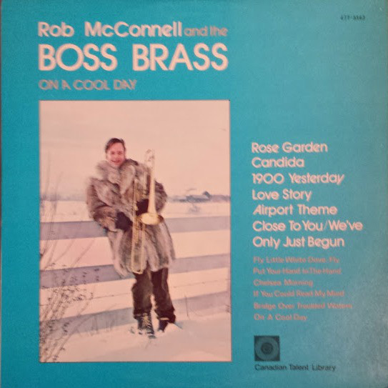 ROB MCCONNELL - Rob McConnell And The Boss Brass : On A Cool Day cover 