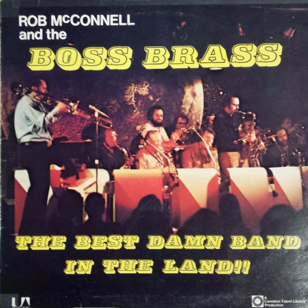 ROB MCCONNELL - The Best Damn Band In The Land cover 