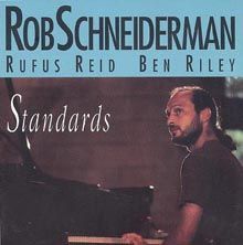 ROB SCHNEIDERMAN - Standards cover 