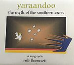 ROB THOMSETT - Yaraandoo - The Myth Of The Southern Cross cover 