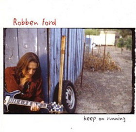 ROBBEN FORD - Keep on Running cover 