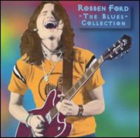 ROBBEN FORD - The Blues Collection cover 