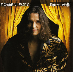 ROBBEN FORD - Tiger Walk cover 