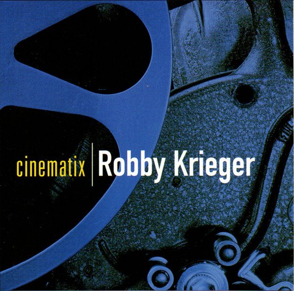 ROBBY KRIEGER - Cinematix cover 