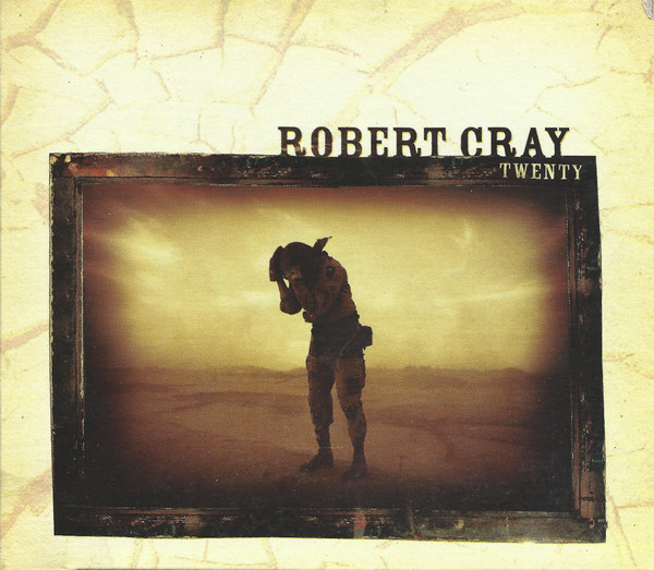 ROBERT CRAY - Twenty cover 