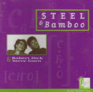 ROBERT DICK - Steel & Bamboo cover 