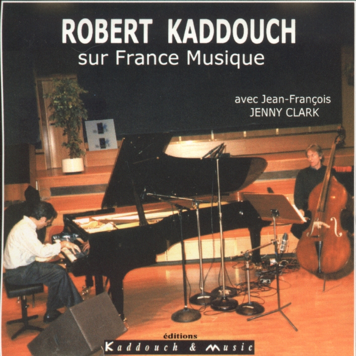 ROBERT KADDOUCH - Robert Kaddouch sur France Musique cover 