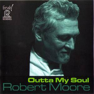 ROBERT MOORE - Outta My Soul cover 