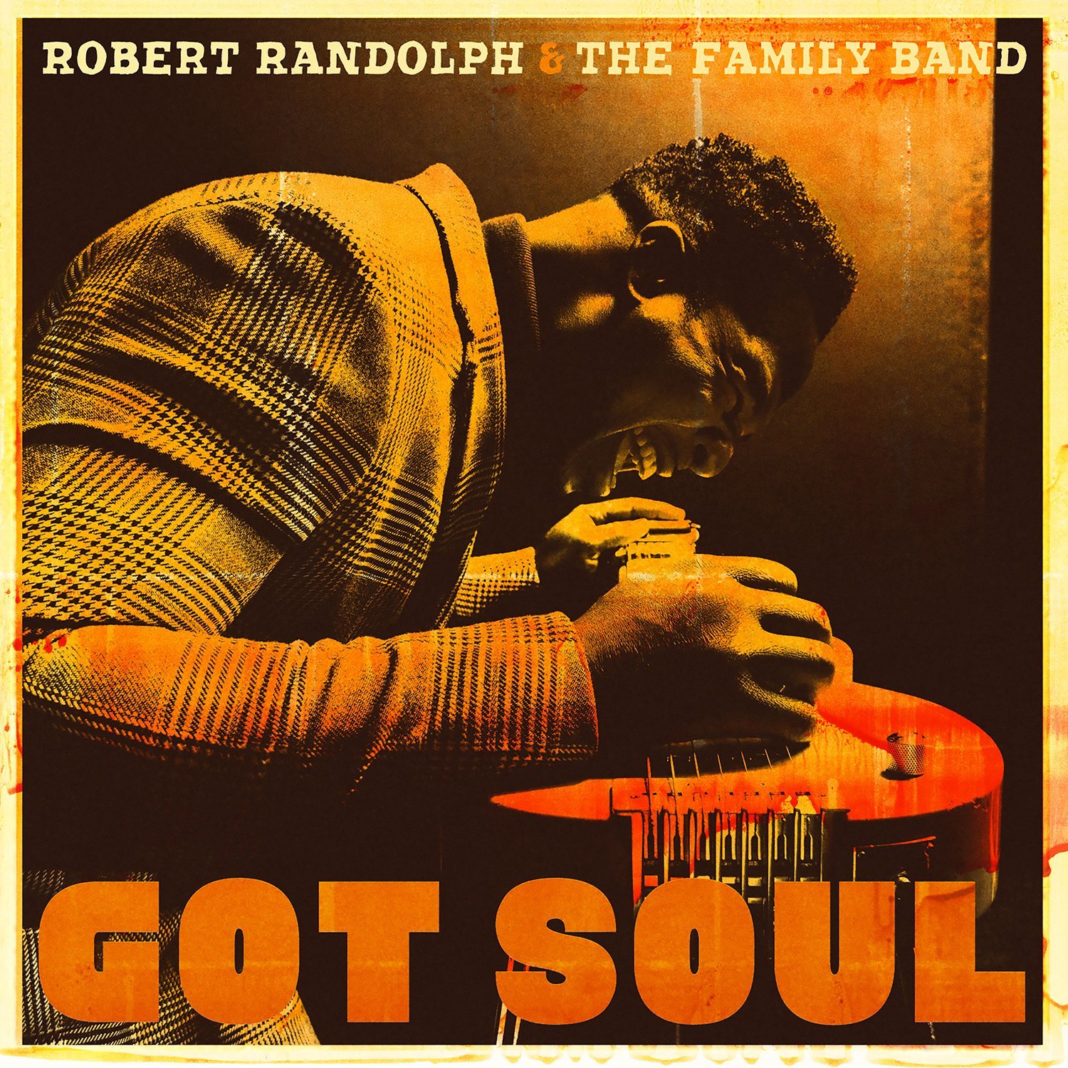ROBERT RANDOLPH - Got Soul cover 