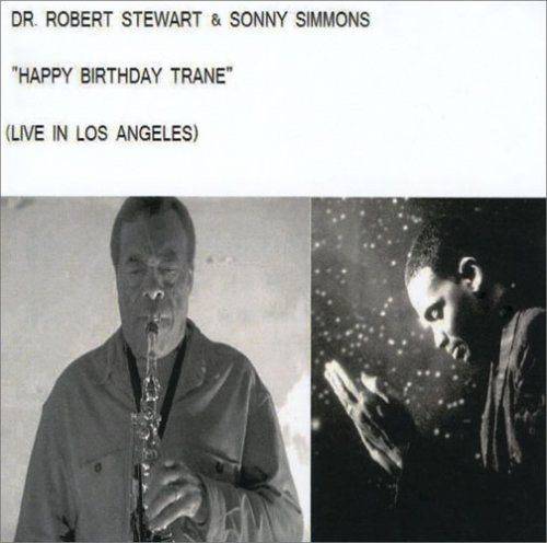 ROBERT STEWART - Dr. Robert Stewart & Sonny Simmons ‎: 