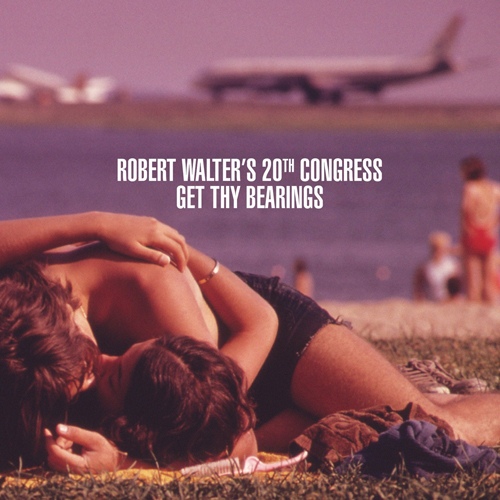 ROBERT WALTER - Get Thy Bearings cover 