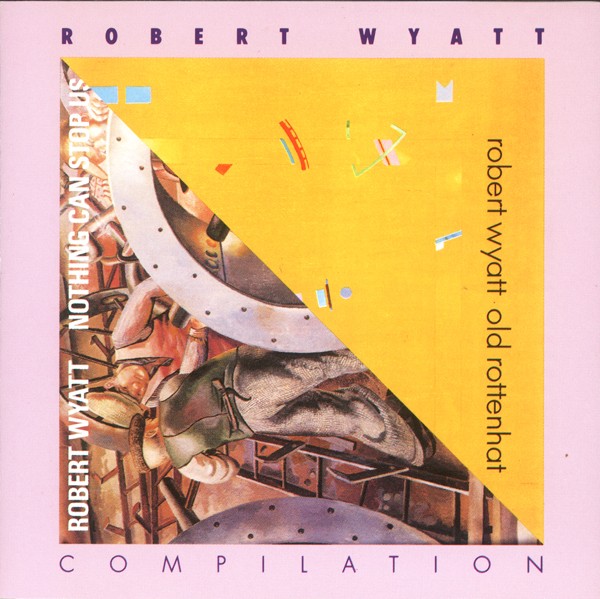ROBERT WYATT - Compilation cover 